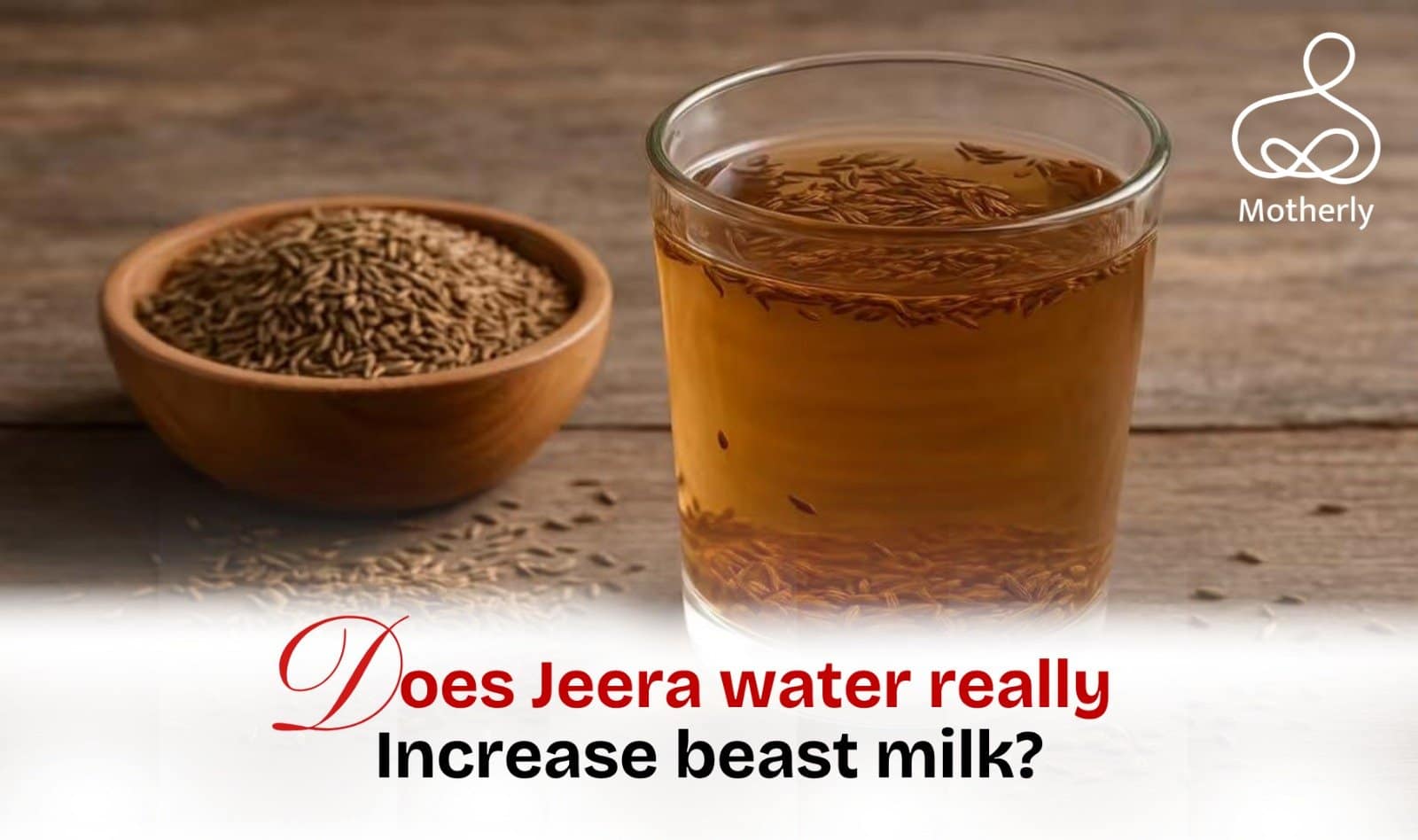 DOES JEERA WATER REALLY INCREASE BREAST MILK