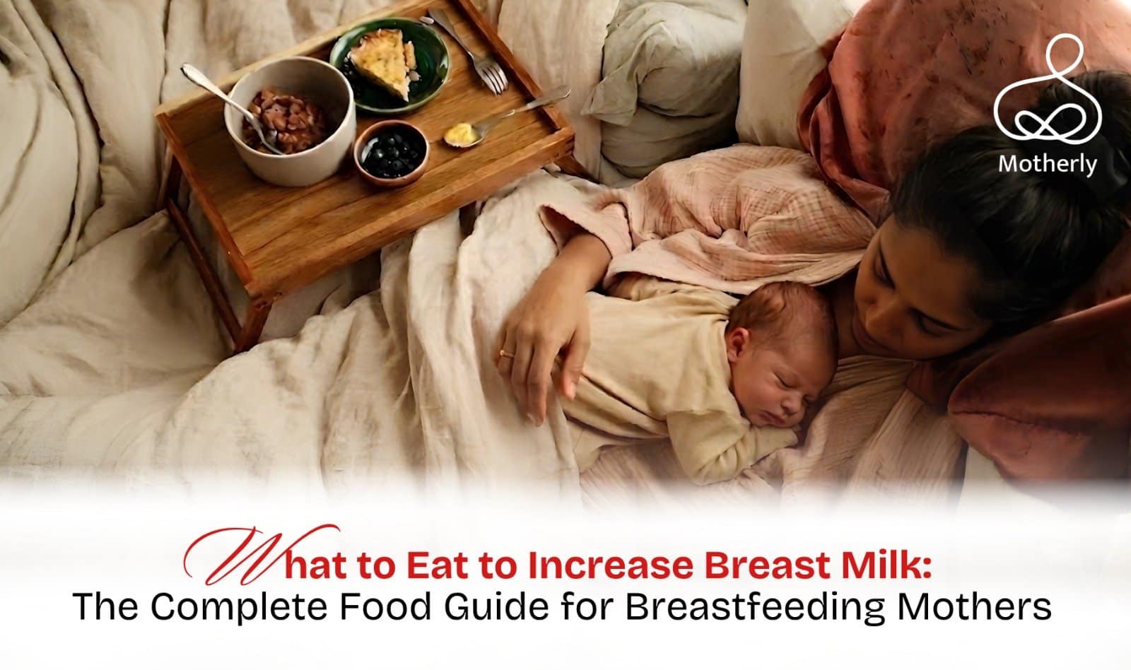 What to Eat to Increase Breast Milk:The Complete Food Guide for Breastfeeding Mothers 4 WhatsApp Image 2026 03 23 at 4.48.39 PM